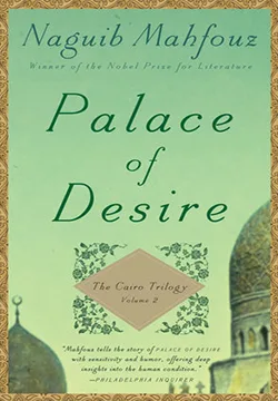 Palace of Desire, The Cairo Trilogy, Volume 2